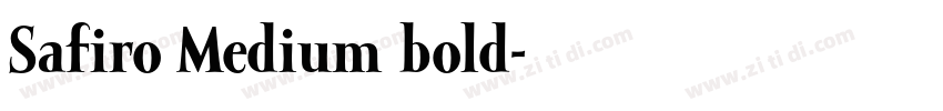 Safiro Medium bold字体转换